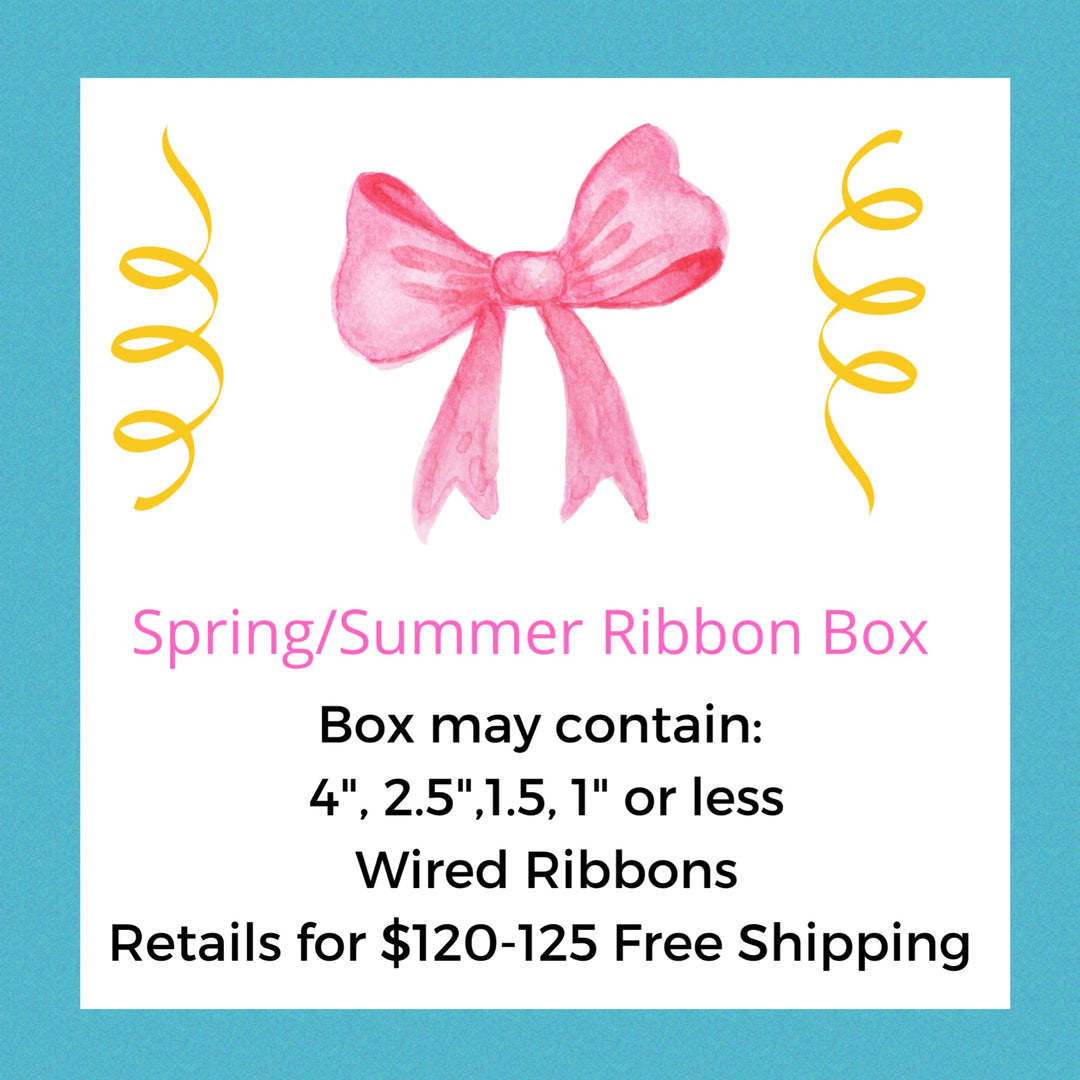 Spring/Summer Wired Ribbon Box